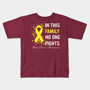In This Family No One Fights Alone Bone Cancer Awareness Kids T-Shirt